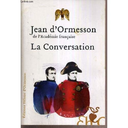 La Conversation   de D'ORMESSON JEAN