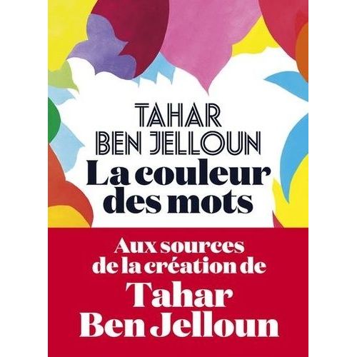 La Couleur Des Mots   de Ben Jelloun Tahar  Format Beau livre 
