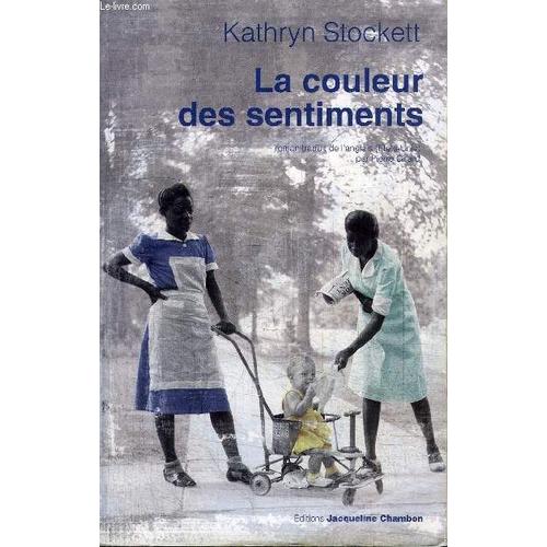 La Couleur Des Sentiments Litterature Rakuten