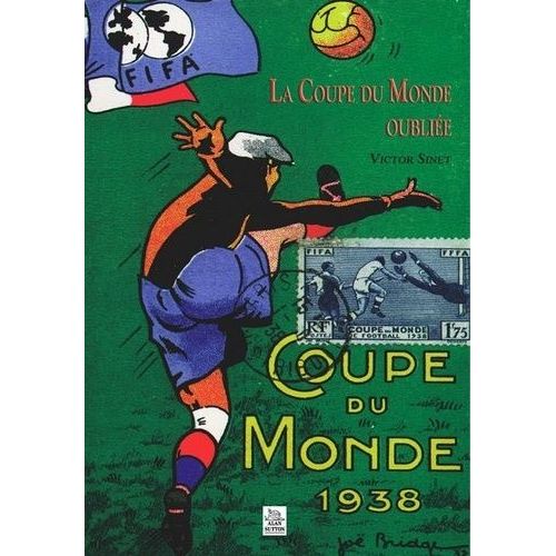 La Coupe Du Monde Oublie