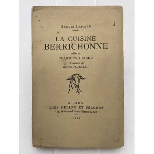 La Cuisine Berrichonne Suivie De La Chanson  Boire   