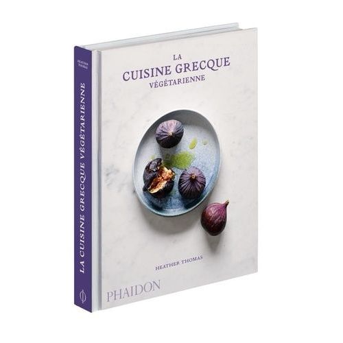 La Cuisine Grecque Vgtarienne   de Thomas Heather  Format Beau livre 