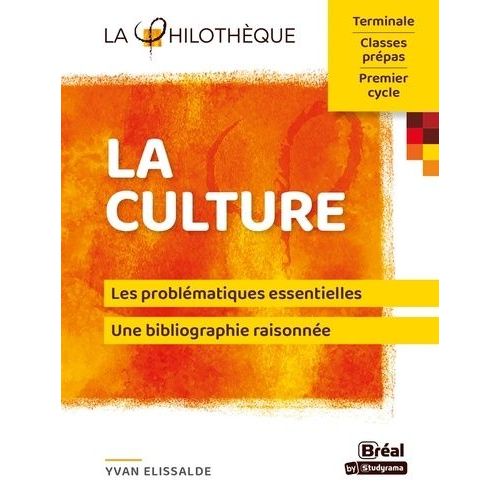 La Culture Terminale, Classes Prpas, Premier Cycle    Format Beau livre 