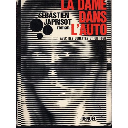 La Dame Dans L'auto    Format Broch 