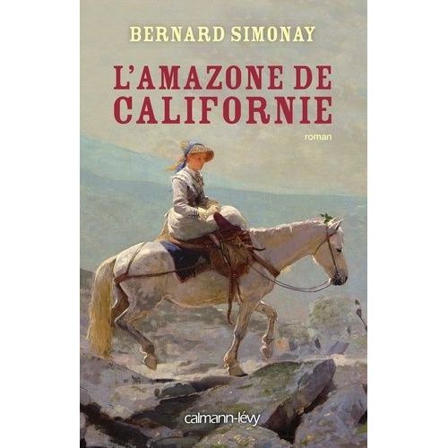 L'amazone De Californie    Format Beau livre 