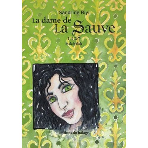 La Dame De La Sauve - Tome 5  