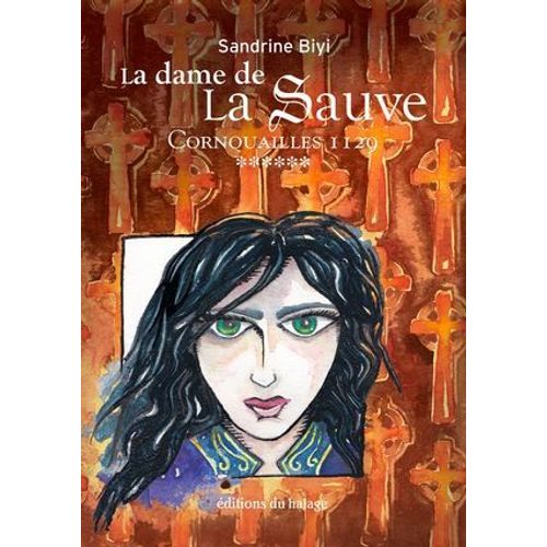 La Dame De La Sauve - Tome 6  