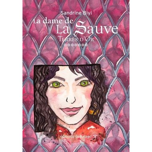 La Dame De La Sauve - Tome 7  