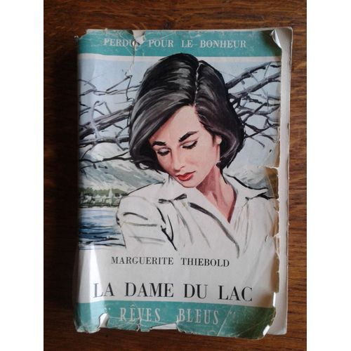 La Dame Du Lac - Marguerite Thiebold - Collection 