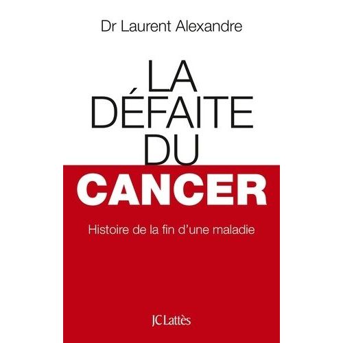 La Dfaite Du Cancer    Format Broch 