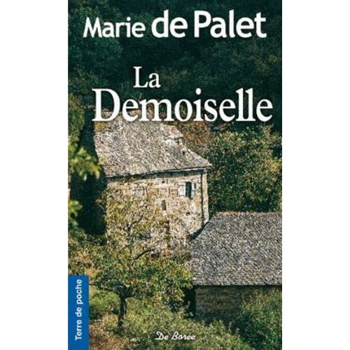 La Demoiselle    Format Poche 