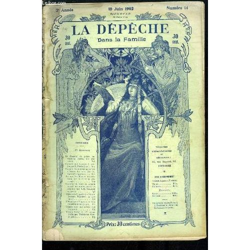La Dpche Dans La Famille N 14 - Le Chasseur De Poires Par Georges Daniel, Conseils Pour Taquiner Le Goujon Par P. Piobb, Comment Les Hommes Se Parlent A Travers Les Mers Par Cl. Casciani, Au Pays(...)   de Collectif 