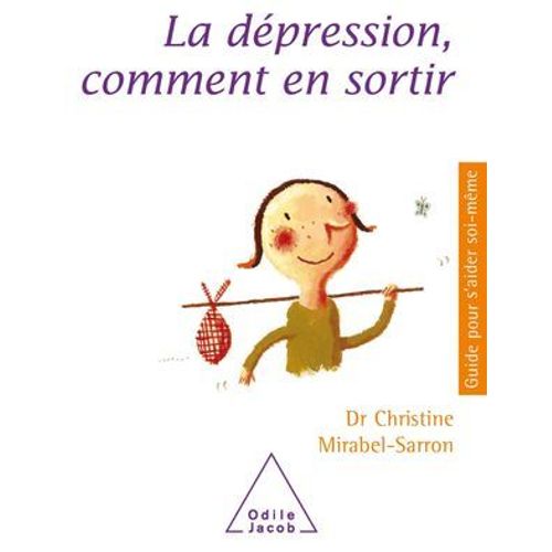 La Dpression, Comment En Sortir  