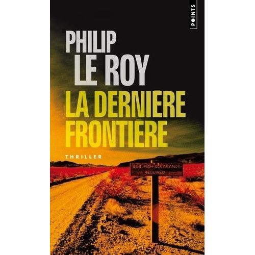 La Dernire Frontire    Format Poche 