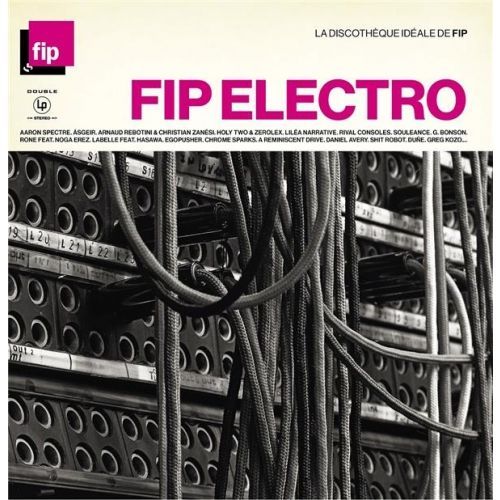 La Discotheque Ideale De Fip Electro - Compilation