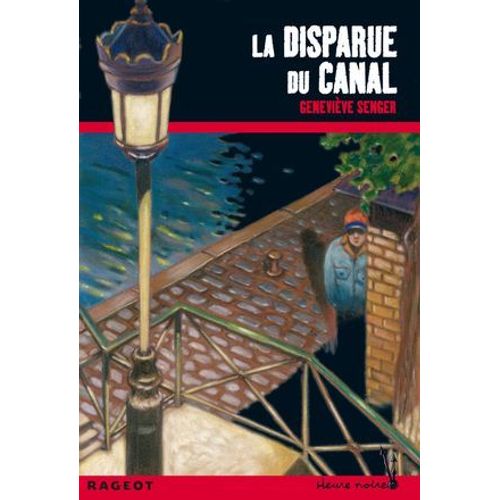 La Disparue Du Canal  