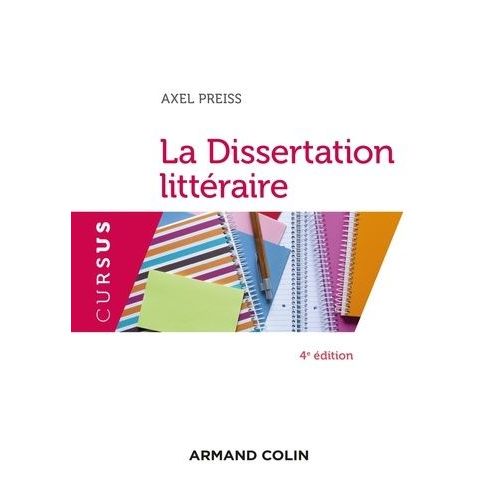 La Dissertation Littraire    Format Grand Format 