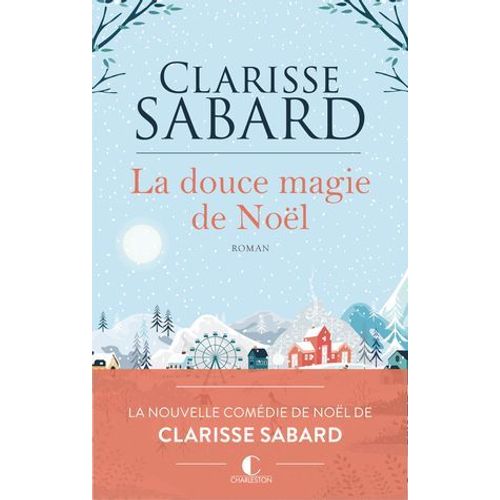 La Douce Magie De Nol  