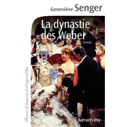 La Dynastie Des Weber  