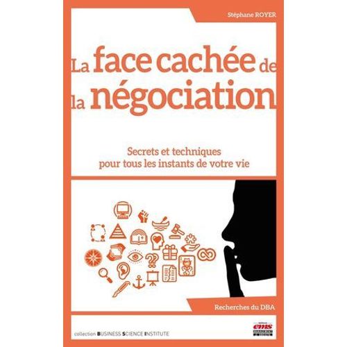 La Face Cache De La Ngociation  
