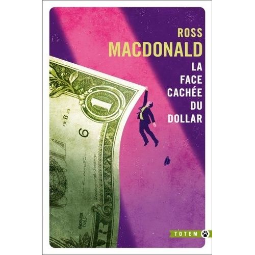 La Face Cache Du Dollar    Format Poche 