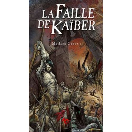 La Faille De Kaiber   de MATHIEU GABORIT  Format Broch 