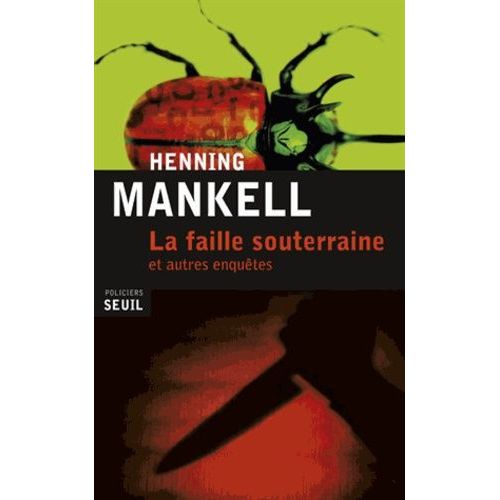 La Faille Souterraine Et Autres Enqutes    Format Beau livre 