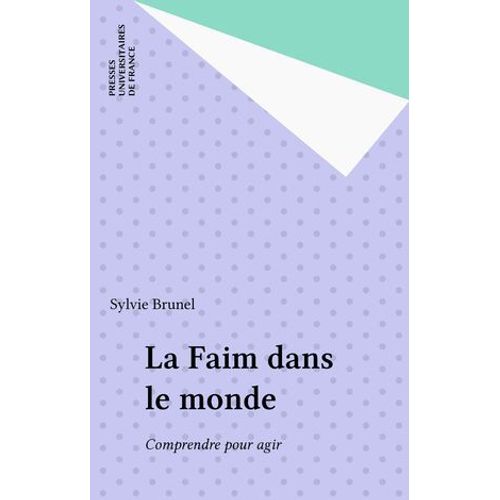 La Faim Dans Le Monde  