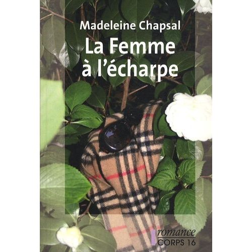 La Femme  L'charpe   de madeleine chapsal  Format Beau livre 