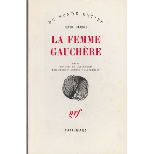 La Femme Gauchre   de peter handke  Format Broch 
