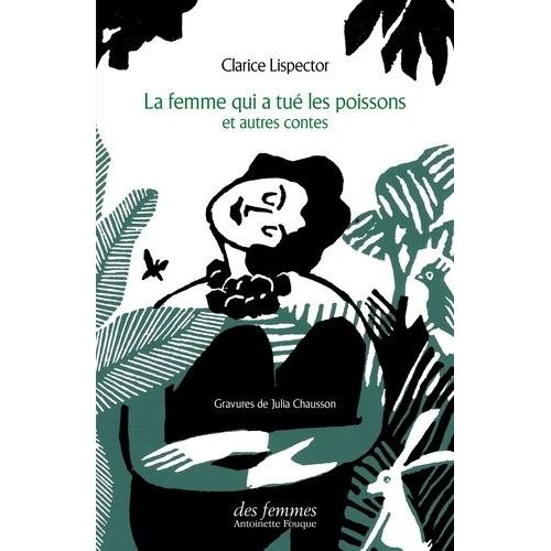 La Femme Qui A Tu Les Poissons Et Autres Contes    Format Grand Format 