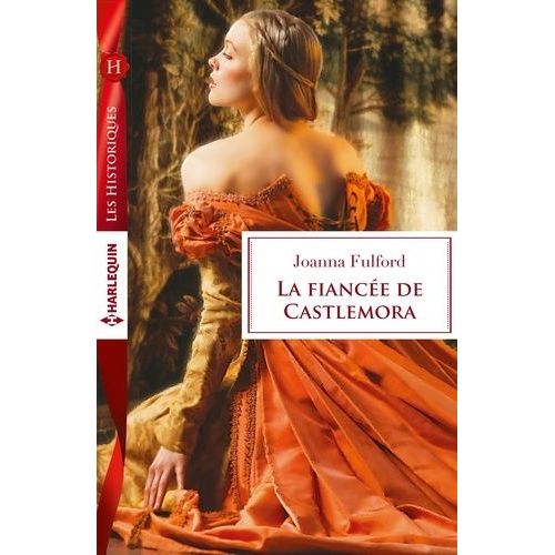 La Fiance De Castelmora    Format Poche 