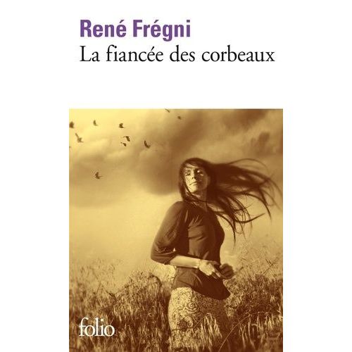 La Fiance Des Corbeaux    Format Poche 