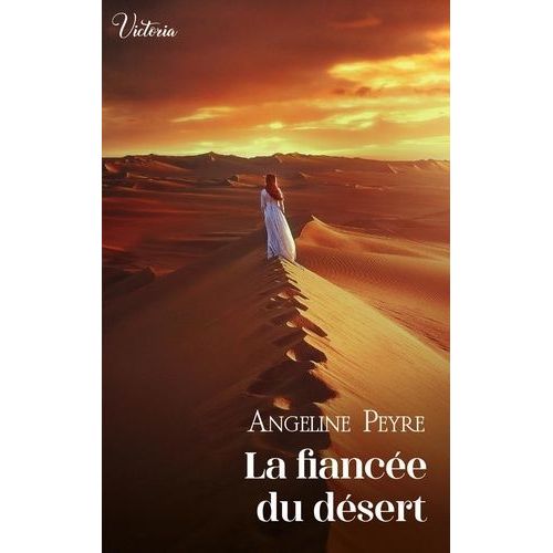 La Fiance Du Dsert    Format Poche 
