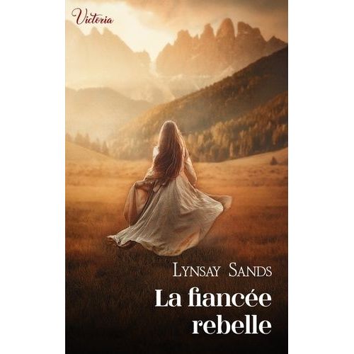 La Fiance Rebelle    Format Poche 