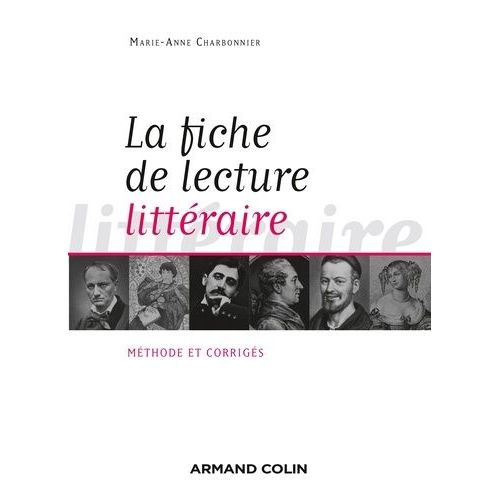 La Fiche De Lecture Littraire - Mthode Et Corrigs    Format Broch 