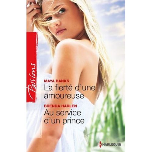 La Fiert D'une Amoureuse - Au Service D'un Prince  