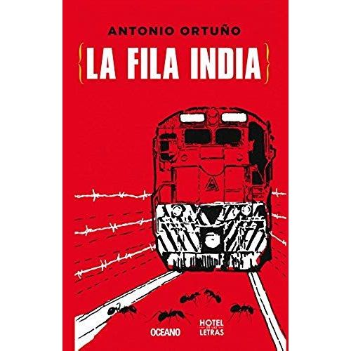 La Fila India   de Antonio Ortuno  Format Broch 