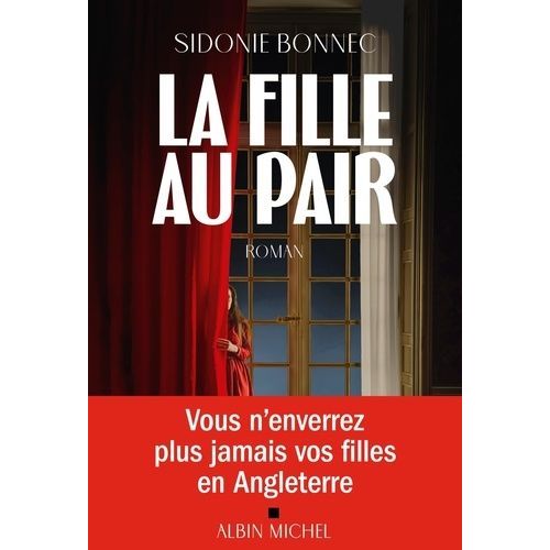 La Fille Au Pair   de Bonnec Sidonie  Format Grand Format 