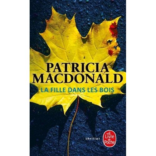 La Fille Dans Les Bois    Format Poche 