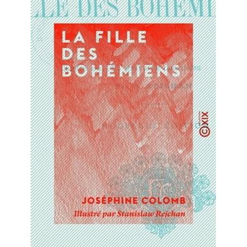 La Fille Des Bohmiens   de Josphine Colomb