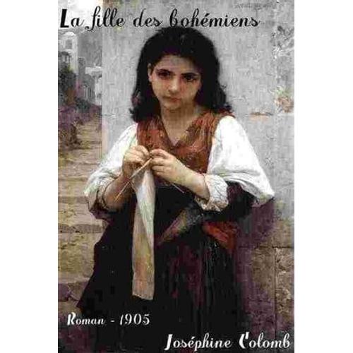 La Fille Des Bohmiens   de Josphine Colomb