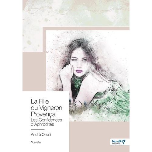 La Fille Du Vigneron Provenal    Format Grand Format 