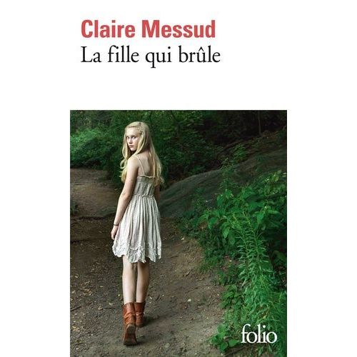 La Fille Qui Brle    Format Poche 