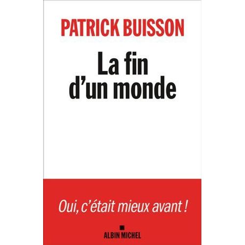 La Fin D'un Monde  