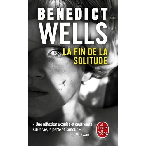 La Fin De La Solitude    Format Poche 