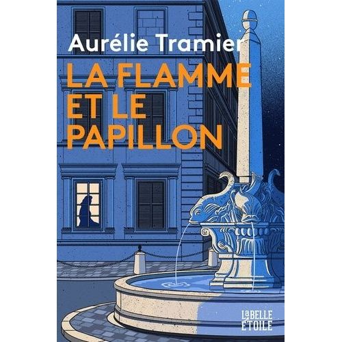 La Flamme Et Le Papillon    Format Grand Format 