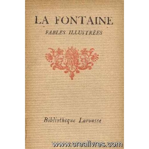La Fontaine.  Fables Illustrees.  Notices Et Annotations Par Maurice Morel.  2 Volumes   de Morel Maurice