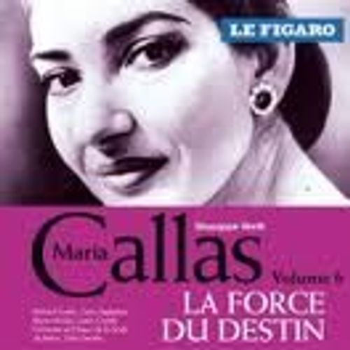 La Force Du Destin - Maria Callas