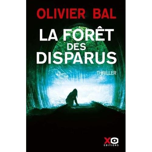 La Fort Des Disparus   de Bal Olivier  Format Beau livre 